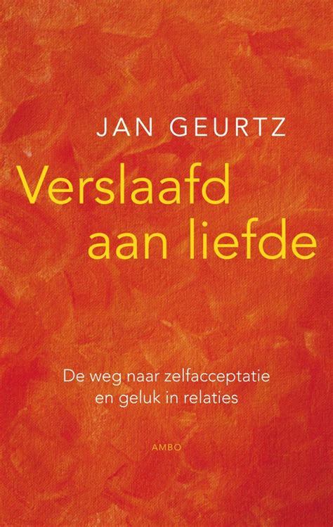 verslaafd aan liefde luisterboek|Verslaafd aan liefde (ebook), Jan Geurtz